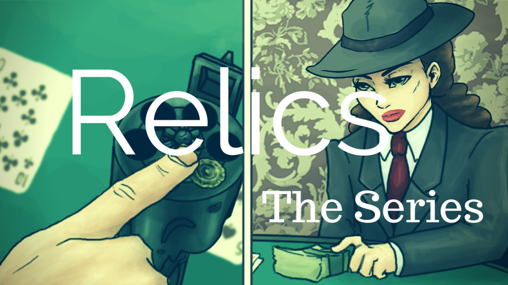 Relics - The Series Banner